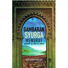 GAMBARAN SYURGA MENURUT FAKHR AL-DIN AL-RAZI